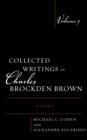 Collected Writings of Charles Brockden Brown : Poems - Book