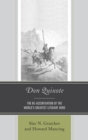 Don Quixote : The Re-accentuation of the World's Greatest Literary Hero - eBook