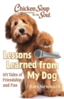 Chicken Soup for the Soul: Lessons Learned from My Dog - Book