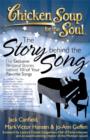 Chicken Soup for the Soul: The Story behind the Song : The Exclusive Personal Stories behind 101 of Your Favorite Songs - eBook