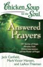 Chicken Soup for the Soul: Answered Prayers : 101 Stories of Hope, Miracles, Faith, Divine Intervention, and the Power of Prayer - eBook
