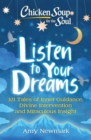 Chicken Soup for the Soul: Listen to Your Dreams - eBook