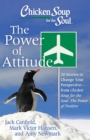 Chicken Soup for the Soul: The Power of Attitude : 20 Stories to Change Your Perspective - from Chicken Soup for the Soul: the Power of Positive - eBook