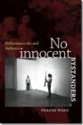 No Innocent Bystanders - Book