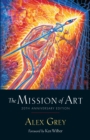 The Mission of Art : 20th Anniversary Edition - Book