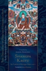 Shangpa Kagyu: The Tradition of Khyungpo Naljor, Part One : Essential Teachings of the Eight Practice Lineages of Tibet, Volume 11 - Book