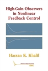 High-Gain Observers in Nonlinear Feedback Control - Book