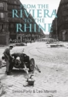 From the Riviera to the Rhine : Us Sixth Army Group August 1944–February 1945 - Book