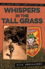 Whispers in the Tall Grass : Back Behind Enemy Lines with Macv-Sog - eBook