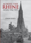 Across the Rhine : January-May 1945 - Book