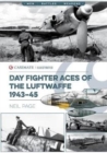 Day Fighter Aces of the Luftwaffe 1943-45 - Book