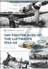 Day Fighter Aces of the Luftwaffe 1943-45 - eBook