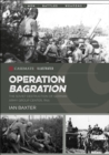 Operation Bagration : The Soviet Destruction of German Army Group Center, 1944 - eBook