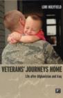 Veterans' Journeys Home : Life After Afghanistan and Iraq - Book