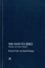 Path to Zero : Dialogues on Nuclear Dangers - Book