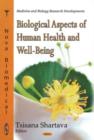 Biological Aspects of Human Health & Well-Being - Book