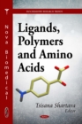 Ligands, Polymers and Amino Acids - eBook