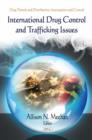 International Drug Control & Trafficking Issues - Book