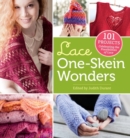 Lace One Skein Wonders : 101 Projects Celebrating the Possibilities of Lace - Book
