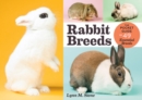 Rabbit Breeds : The Pocket Guide to 49 Essential Breeds - Book