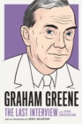 Graham Greene: The Last Interview - eBook