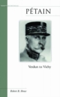 Petain : Verdun to Vichy - eBook