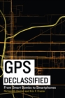 GPS Declassified : From Smart Bombs to Smartphones - eBook
