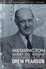 Washington Merry-Go-Round : The Drew Pearson Diaries, 1960-1969 - eBook
