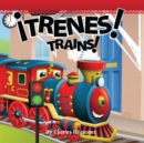 Trenes! : Trains - eBook
