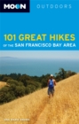 oon 101 Great Hikes of the San Francisco Bay Area (Fifth Edition) - Book