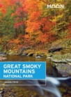 Moon Great Smoky Mountains National Park (First Edition) - Book