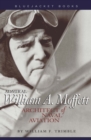 Admiral William A. Moffett : Architect of Naval Aviation - eBook