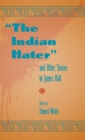 The Indian Hater and Other Stories by James Hall - eBook