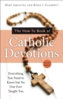 The How-To Book of Catholic Devotions, Second Edition - eBook