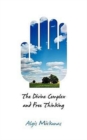 The Divine Complex and Free Thinking - Book
