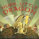 Hush, Little Dragon - eBook