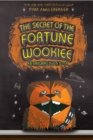 The Secret of the Fortune Wookiee (Origami Yoda #3) - eBook