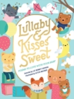 Lullaby and Kisses Sweet : Poems to Love with Your Baby - eBook