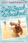 Dog Beach Unleashed (The Seagate Summers #2) - eBook