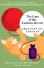 The Case of the Careless Kitten : A Perry Mason Mystery - eBook