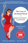 The Case of the Baited Hook : A Perry Mason Mystery - eBook
