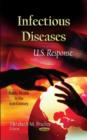 Infectious Diseases : U.S. Response - Book