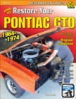 How to Restore Your GTO: 1964-1974 - eBook
