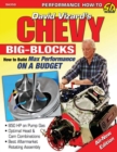 Chevy Big Blocks : How to Build Max Performance on a Budget - eBook
