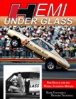 Hemi Under Glass : Bob Riggle and His Wheel-Standing Mopars - Book
