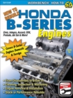 How to Rebuild Honda B-Series Engines - eBook
