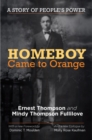 Homeboy Came to Orange : A Story of People's Power - Book