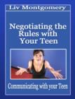 Negotiating the Rules with Your Teenager - eBook