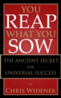 You Reap What You Sow - eBook
