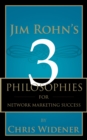 Jim Rohn's 3 Philosophies for Network Marketing Success - eBook